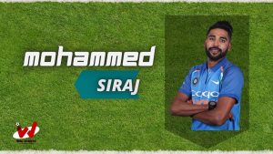 Mohammed Siraj (Cricketer) Wiki, Age, Height, Wife, Net Worth, Biography & More