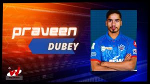 Praveen Dubey (Cricketer) Wiki, Age, Brother Family, Height, Siblings, Biography & More