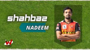 Shahbaz Nadeem (Cricketer) Wiki, Age, Height, Bowling, Wife, Biography & More