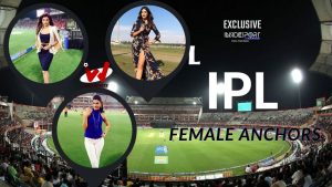 IPL Top Female Anchors List with a Small Bio