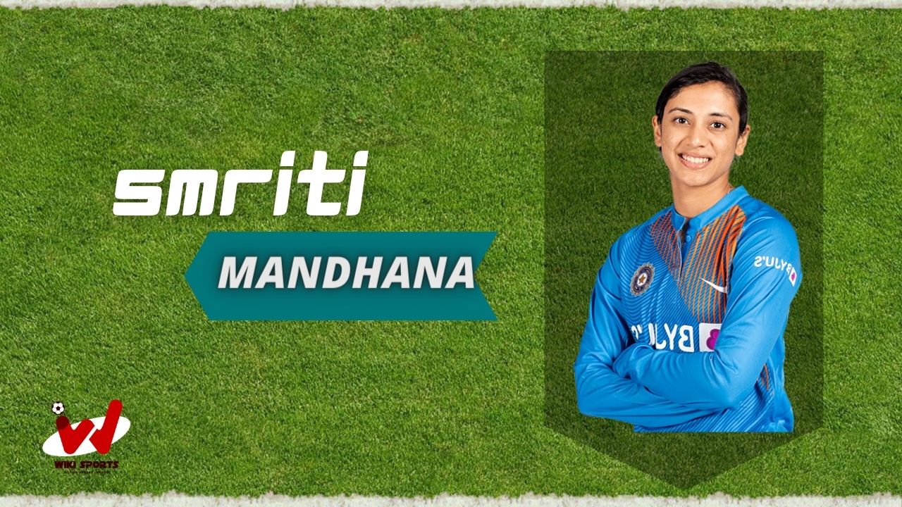 Smriti Mandhana (Cricketer) Wiki, Age, Height, Biography, Family, Husband & More
