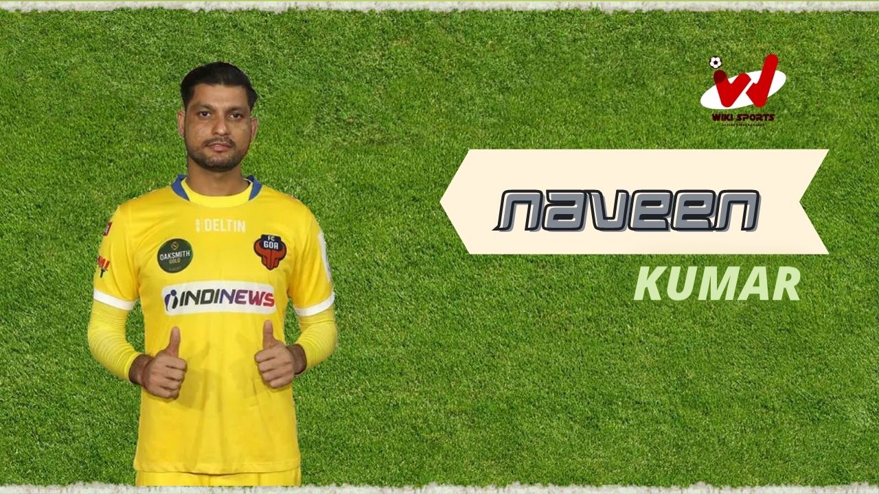 Naveen Kumar (Goalkeeper) Age, Wiki, Height, Biography, Career, Net Worth & More